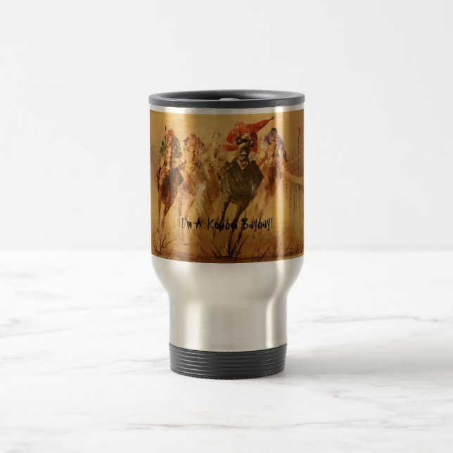 Mug De Voyage course, je suis un Kowboi Baybay ! (Centre)