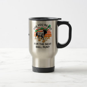 Mug De Voyage CRYPTO BULL EXÉCUTER Bitcoin Êtes-vous prêt
