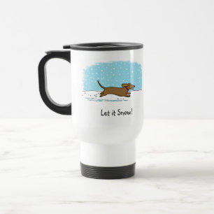 Mug De Voyage Dachshund Laissez-le neiger - Joyeux chien de Vien