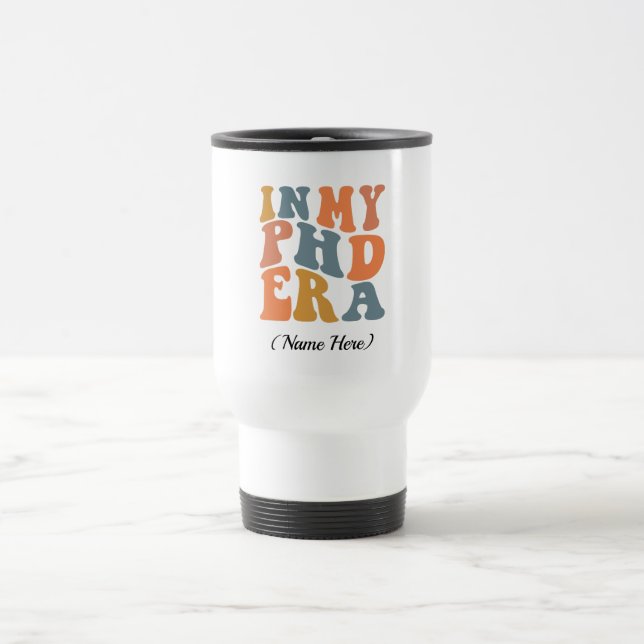 Mug De Voyage Dans mon ère de doctorat (Centre)