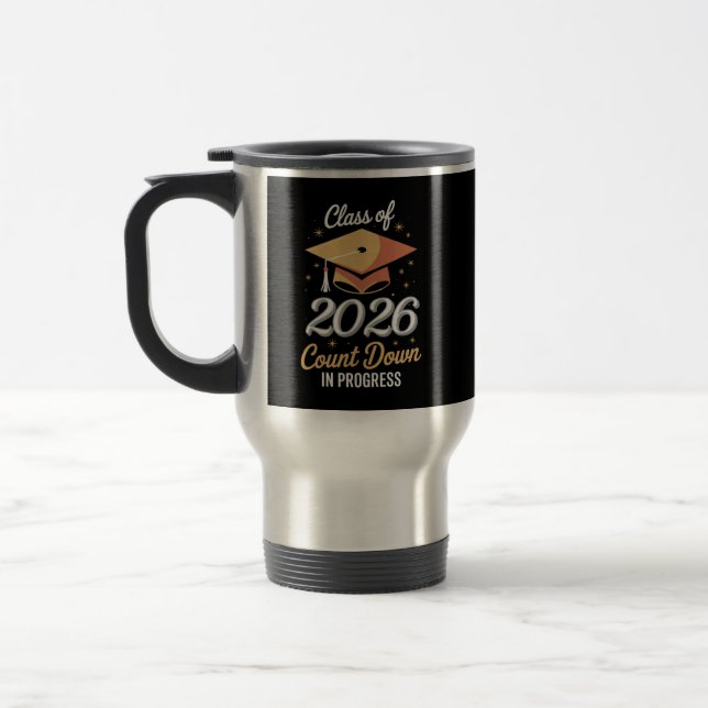 Mug De Voyage Décompte de la promotion 2026 en cours Personnalis (Gauche)