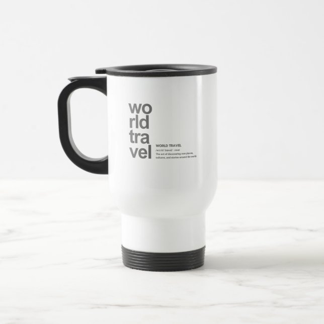 Mug De Voyage DÉFINITION DE VOYAGE DANS LE MONDE Minimalisme Mod (Gauche)