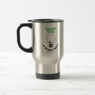 Mug De Voyage Dents de brosse AVANT des baisers