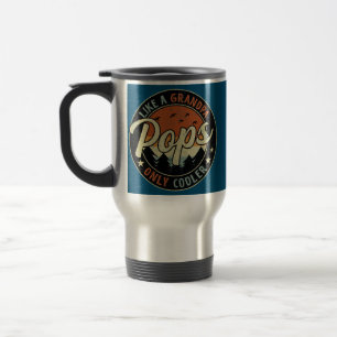 Mug De Voyage Des Pops Comme Un Grand-Père Seulement Glacière Vi