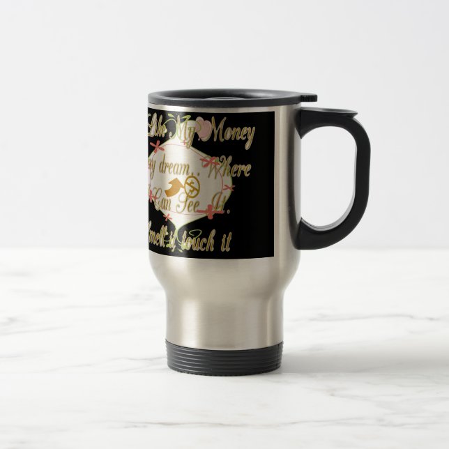 Mug De Voyage Design de rêve de sac d'argent (Droit)