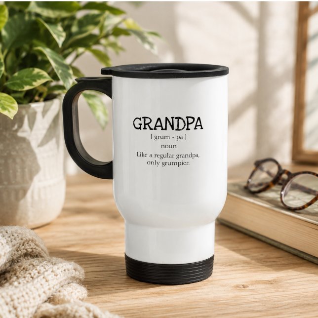 Mug De Voyage Doux dictionnaire Grumpa Grand-père Papi (Cute Dictionary Grumpa Grandfather Grandpa Travel Mug)