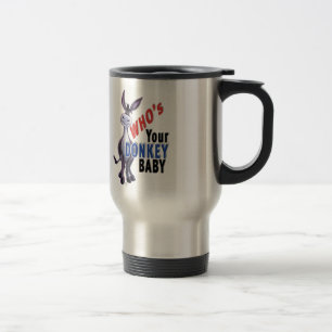 Mug De Voyage Drôle âne, qui est votre bébé âne