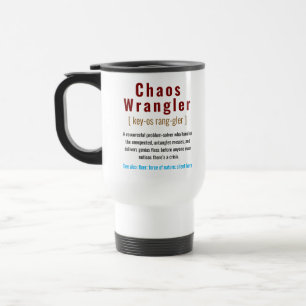 Mug De Voyage drôle Coordinateur Chaos Définition Bureau Coworke