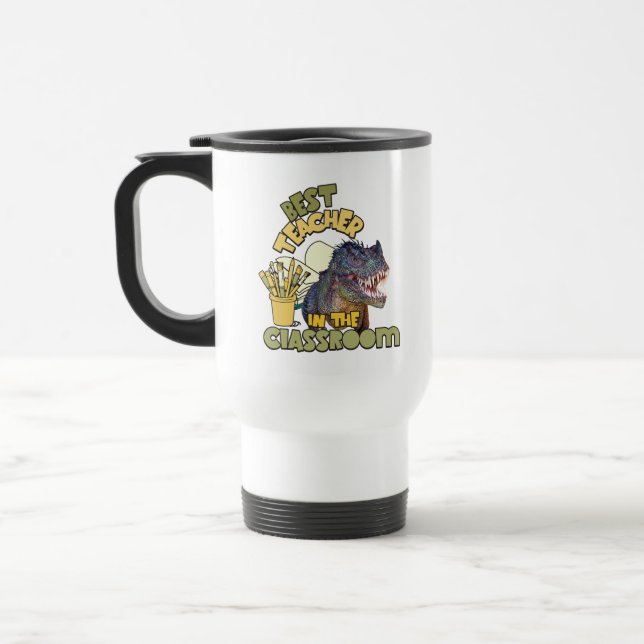 Mug De Voyage Drôle de dinosaure Meilleur enseignant de la class (Gauche)