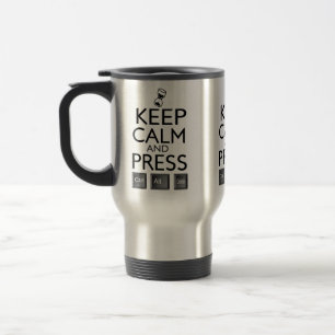 Mug De Voyage Drôle Gardez le calme et le contrôle de la presse