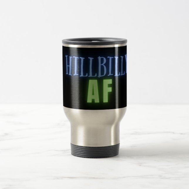 Mug De Voyage Drôle Hillbilly AF Néon (Centre)
