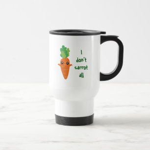 Mug De Voyage Drôle Je ne carotte pas Tous Humour de jeu de nour