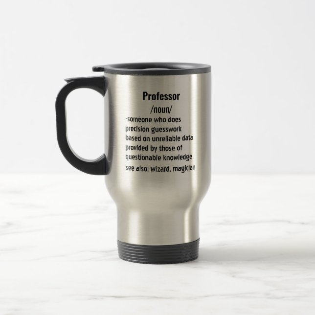 Mug De Voyage drôle Professeur Définition cadeaux pour hommes fe (Gauche)