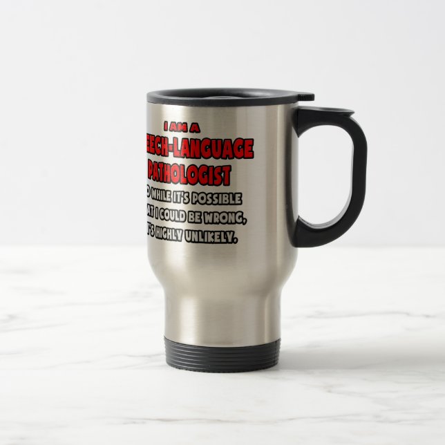 Mug De Voyage Drôle SLP .. Très improbable (Droit)