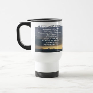 Mug De Voyage EC Êtes-Vous En Colère Avec Dieu, Voyage/Transport
