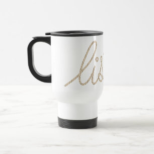 Mug De Voyage ÉCOUTER Corde Texte sur Blanc