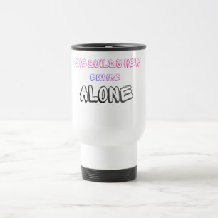 Mug De Voyage Elle construit son empire seuleMotivational Travel