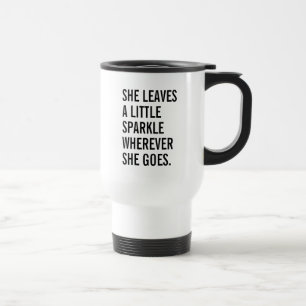 Mug De Voyage Elle Feuille Un Peu Étincelante Partout Où Elle 