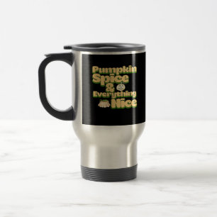 Mug De Voyage Épice citrouille Et Tout Bien Drôle