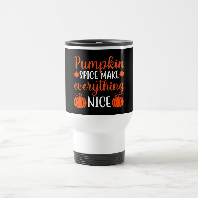 Mug De Voyage Épices citrouilles Tout rendre agréable Musique Vo (Centre)