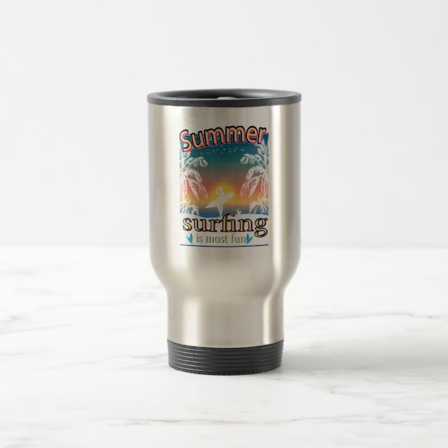 Mug De Voyage Été - Le Surf Est Le Plus Amusant (Centre)