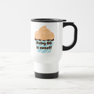 Mug De Voyage Etre 80 est Sweet Birthday T-shirts et cadeaux