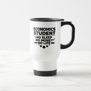 Mug De Voyage Étudiant en économie, pas de sommeil, pas d'argent