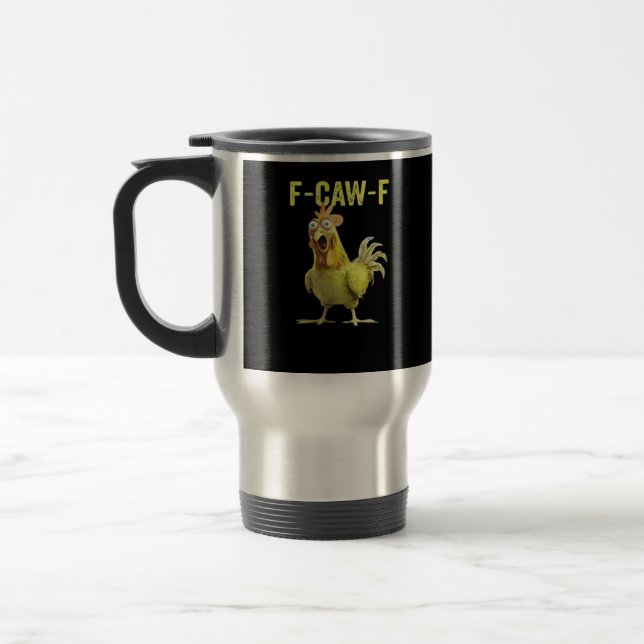 Mug De Voyage F-Caw-F Poulet Drôle Classique Créatif Décontracté (Gauche)