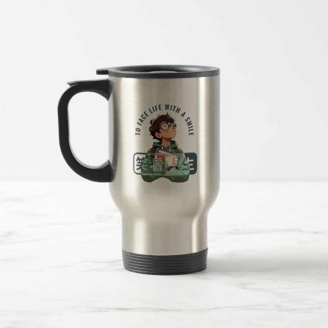 Mug De Voyage Face à la vie avec un sourire | (Gauche)