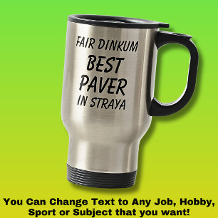 Mug De Voyage Fair Dinkum MEILLEUR PAVER à Straya