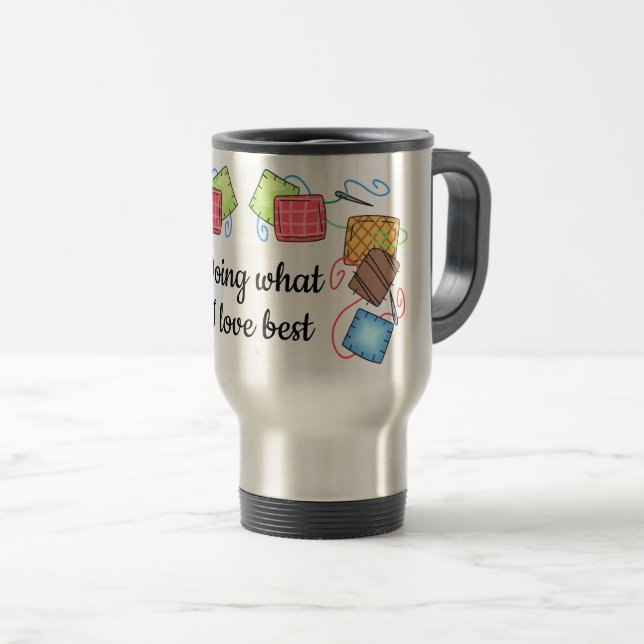 Mug De Voyage Faire ce que j'aime le mieux (Devant droit)