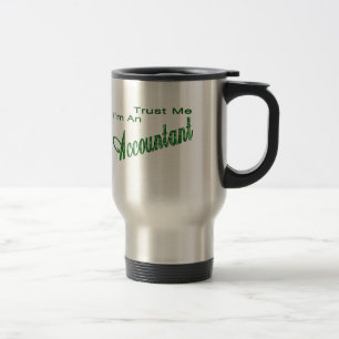Mug De Voyage Faites-moi confiance je suis un comptable