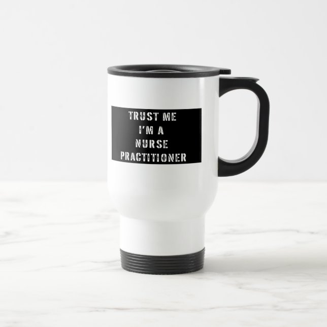 Mug De Voyage Faites-moi confiance je suis un praticien (Droite)