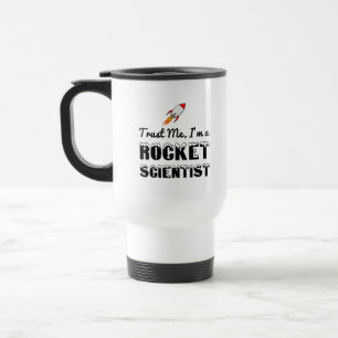 MUG DE VOYAGE FAITES-MOI CONFIANCE, JE SUIS UN SCIENTIFIQUE DE R
