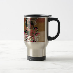 Mug De Voyage Femmes et enfants La vie n'est pas juste ; habitue