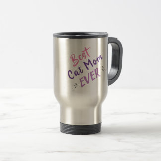 Mug De Voyage Fête des mères cadeau meilleur chat maman jamais