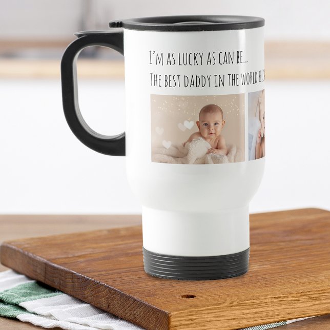 Mug De Voyage Fête des Pères Chanceux Moi Meilleur Papa Photos P (Father's Day Lucky Me Best Daddy Photos Customized Travel Mug)