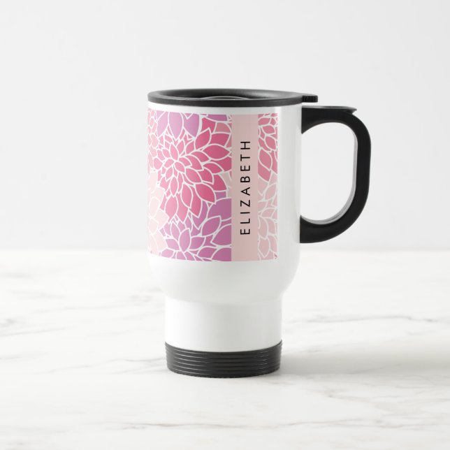 Mug De Voyage Fleurs Dahlia Roses, Motif De Fleurs, Votre Nom (Droite)