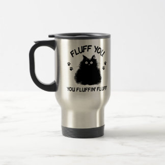 Mug De Voyage Fluffin Vous Fluffin Fluff Kitty Chat