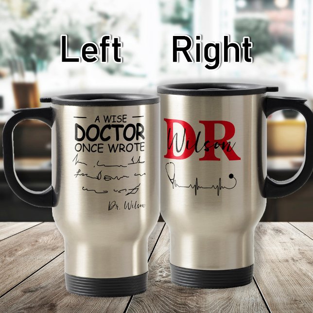 Mug De Voyage Funny Personalized Doctor drôle docteur disant (Créateur téléchargé)