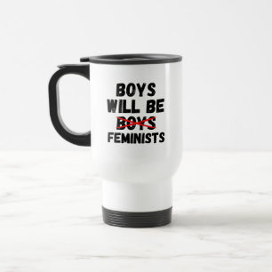 Mug De Voyage Garçon féministe - Les garçons seront des féminist