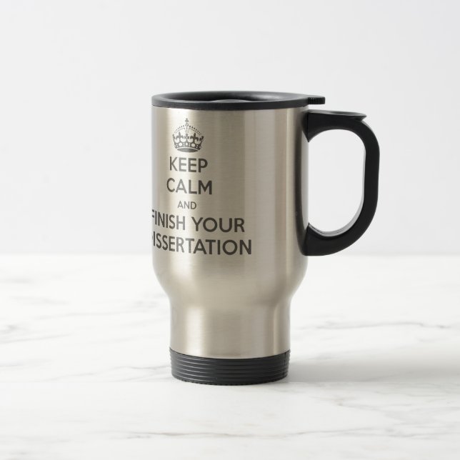 Mug De Voyage Gardez le calme et finissez votre dissertation (Droit)