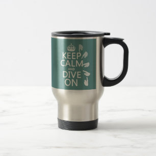 Mug De Voyage Gardez le calme et plongez sur (dans toute