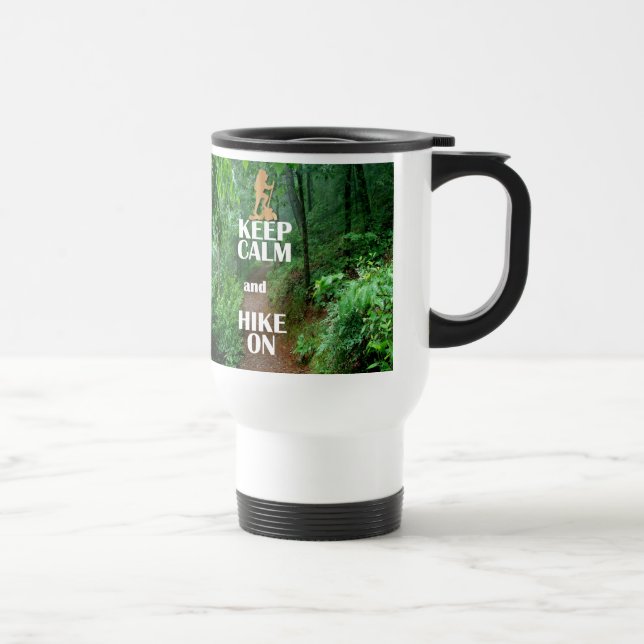 Mug De Voyage Gardez votre calme et continuez à marcher (Droite)