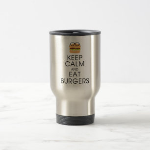 Mug De Voyage Gardez votre calme et mangez des burgers