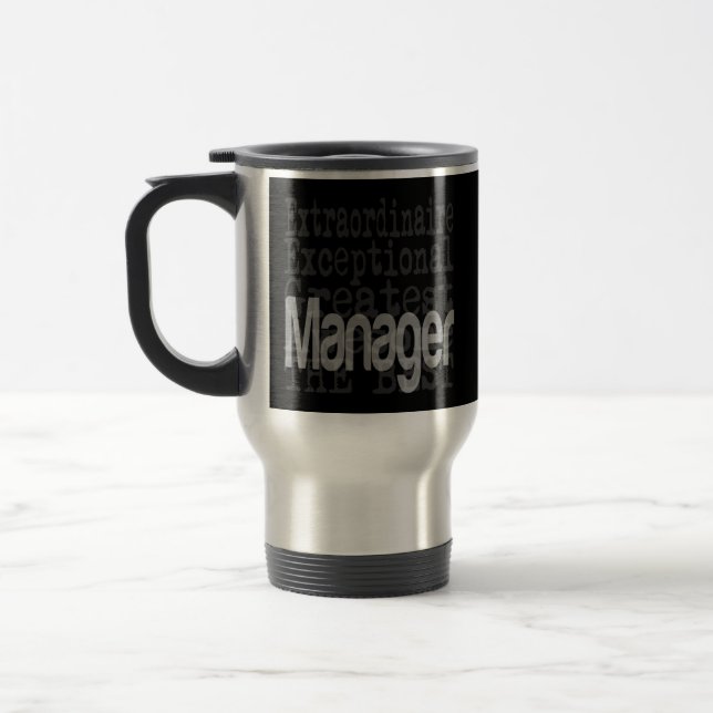 Mug De Voyage Gestionnaire Extraordinaire (Gauche)