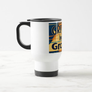 Mug De Voyage Grandeur est dans le Groove 2 voyage mug
