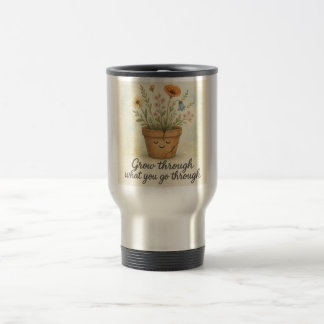 Mug De Voyage Grandir à travers ce que vous traversez