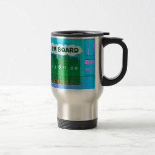 Mug De Voyage Graphique Inspirant Drôle Je m'ennuie Texte Artist