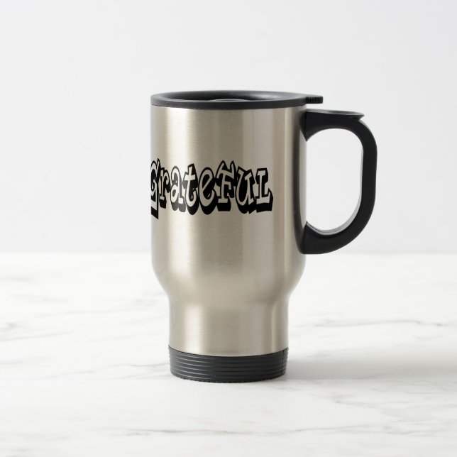 Mug De Voyage Grateful Dire Graffiti Style typographie (Droit)